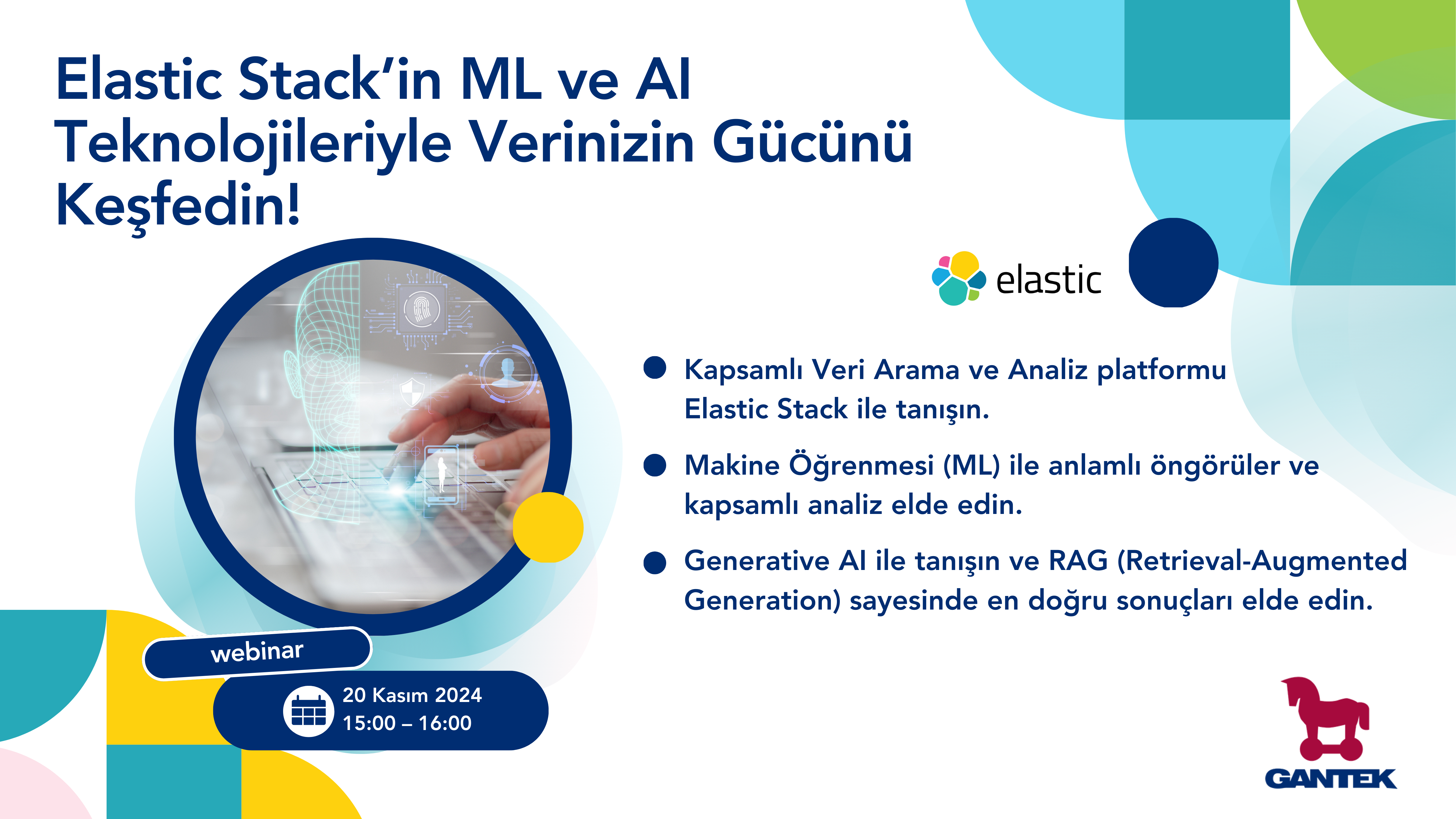Elastic Stack’in ML ve AI Teknolojileri ile Verinizi Güçlendirin – Webinar Etkinliğine Davet!